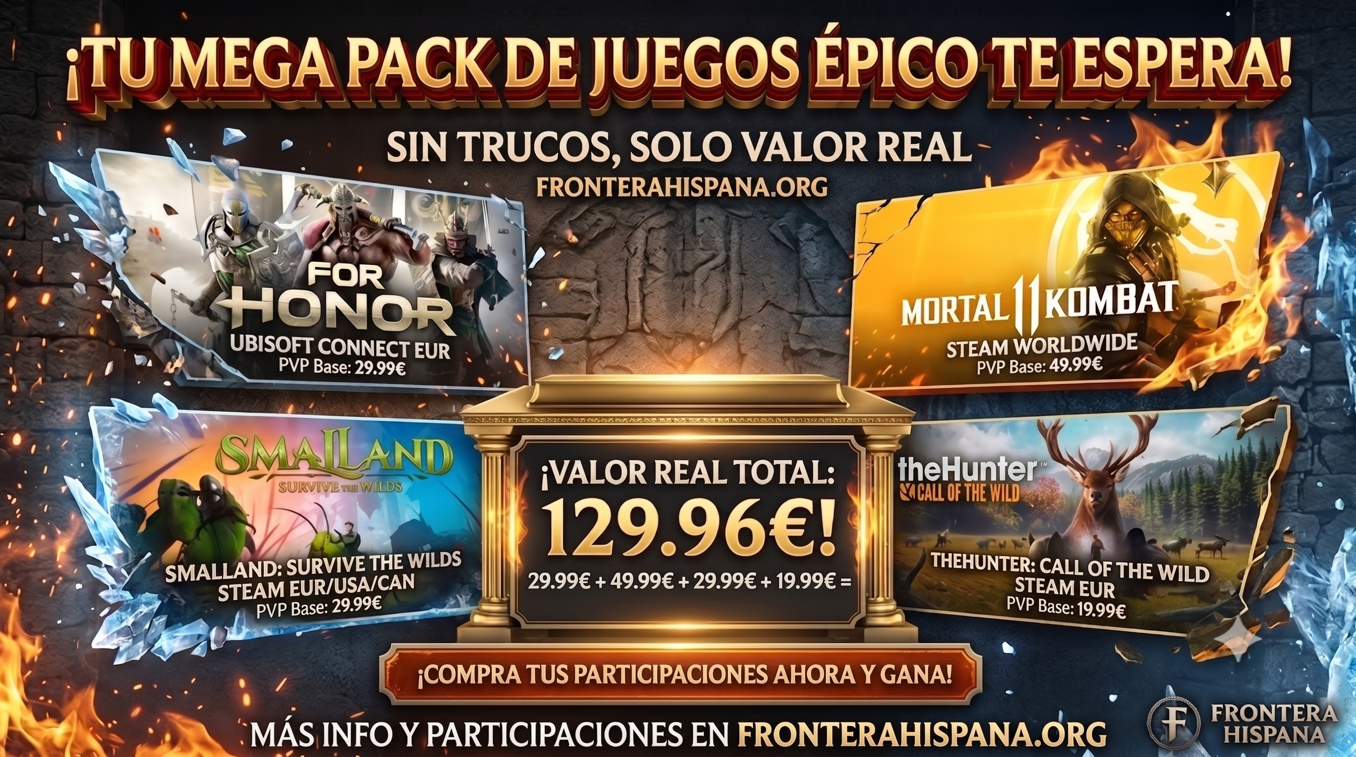 Participación: MEGA SORTEO ÉPICO: For Honor, MK11, Smalland y TheHunter